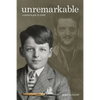 Unremarkable: A Good Place to Start - Paperback