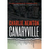 Canaryville - Hardcover