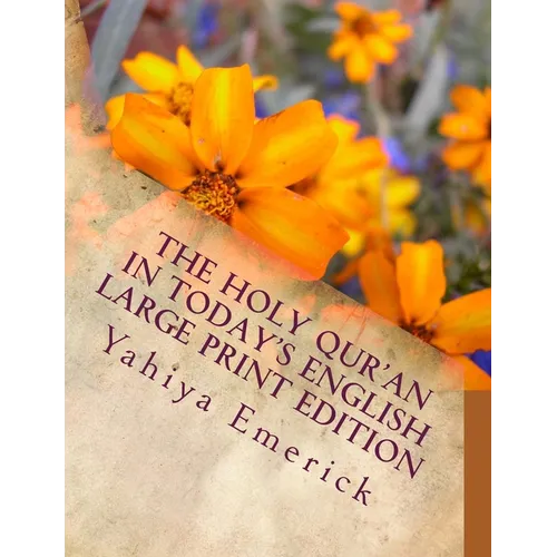 The Holy Qur'an in Today's English: Large Print Edition - Paperback