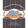 A Home for the Sock Monkeys - Paperback