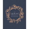 The Quran Journal: 365 Verses to Learn, Reflect Upon, and Apply - Paperback