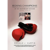 Boxing Champions of the Heavyweight Division 1882-2010 - Hardcover