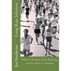 Long Run Solution: What I Like Best about Running, and Do Most as a Runner - Paperback