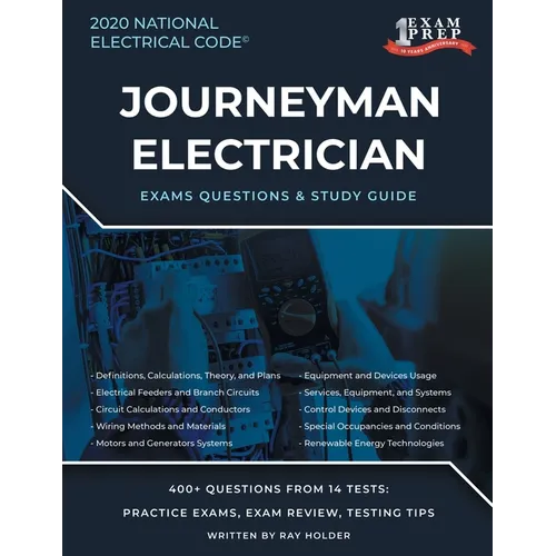 Tennessee 2020 Journeyman Electrician Exam Questions and Study Guide: 400+ Questions for study on the National Electrical Code - Paperback