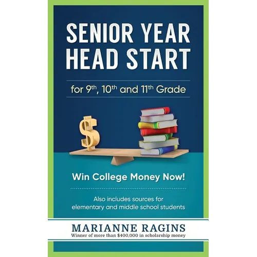 Senior Year Head Start: For 9th, 10th and 11th Grade - Paperback