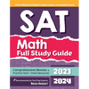 SAT Math Full Study Guide: Comprehensive Review + Practice Tests + Online Resources - Paperback