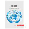 La ONU: Una organización en el punto de mira - Paperback