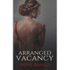 Arranged Vacancy - Paperback