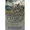 Pickett's Charge: the Great Confederate Attack at the Battle of Gettysburg, July 3rd, 1863 - Paperback