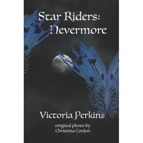 The Star Riders: Nevermore - Paperback