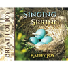 Breath of Joy: Singing Spring - Paperback