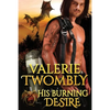 His Burning Desire - Paperback
