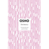 Intimacy: Trusting Oneself and the Other - Paperback