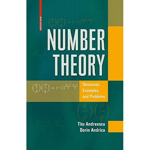 Number Theory: Structures, Examples, and Problems - Hardcover