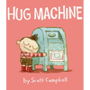 Hug Machine - Hardcover