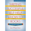 Writing Successful Self-Help and How-To Books - Hardcover