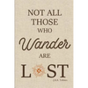 Not All Those Who Wander are Lost - Paperback