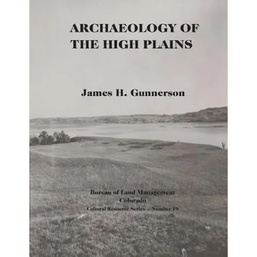 Archaeology of the High Plains - Paperback