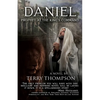 Daniel: Prophet at the King's Command, a Novel - Paperback