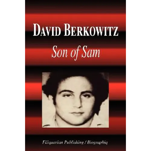 David Berkowitz - Son of Sam (Biography) - Paperback