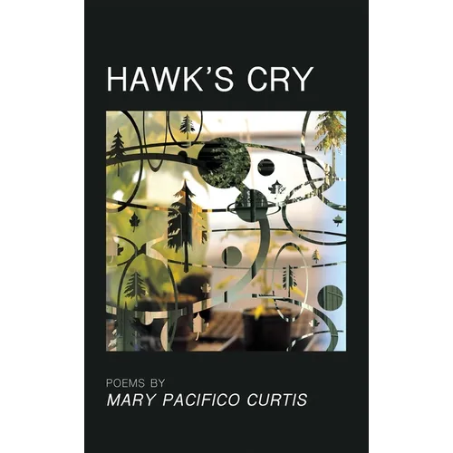 Hawk's Cry - Hardcover