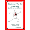 Stickman Tai Chi - 24 Movement Form: Really Simplified Yang Style Tai Chi - Paperback