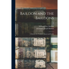 Baildon and the Baildons; a History of a Yorkshire Manor and Family; 3 - Paperback