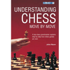 Understanding Chess Move by Move - Paperback