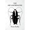 The Metamorphosis - Paperback