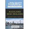 Greater Than a Tourist- Auckland New Zealand: 50 Travel Tips from a Local - Paperback