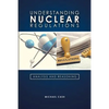Understanding Nuclear Regulations - Paperback