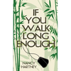 If You Walk Long Enough - Paperback