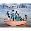 The Way to School - Hardcover