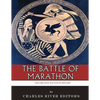 The Greatest Battles in History: The Battle of Marathon - Paperback