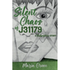 Silent Chaos of J31179 - Paperback