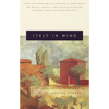 Italy in Mind: An Anthology - Paperback