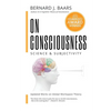 On Consciousness: Science & Subjectivity - Updated Works on Global Workspace Theory - Paperback