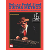 Deluxe Pedal Steel Guitar Method - Paperback