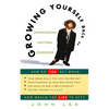 Growing Yourself Back Up: Understanding Emotional Regression - Paperback