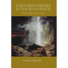 Controversies in the Pentateuch: Genesis through Deuteronomy - Paperback