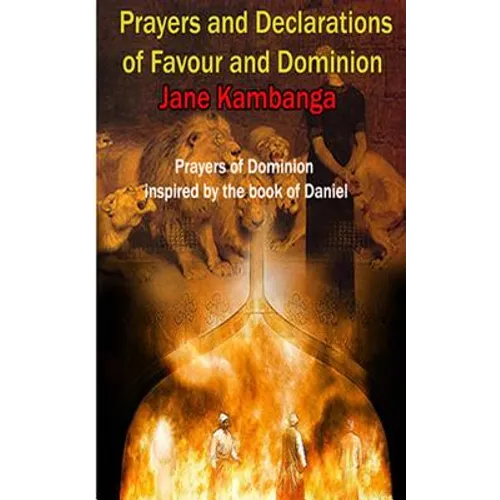 Prayers and Declarations of Favour and Dominion - Paperback