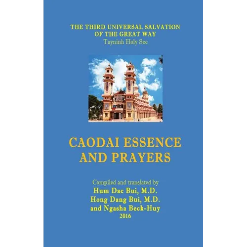 CaoDai Essence and Prayers - Paperback