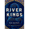 River Kings: A New History of the Vikings from Scandinavia to the Silk Roads - Paperback