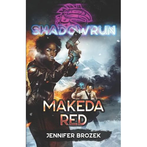 Shadowrun: Makeda Red - Paperback