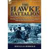 The Hawke Battalion of the Royal Naval Division-During the First World War at Gallipoli and on the Western Front - Hardcover