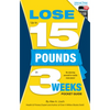 Lose Up to 15 Pounds in 3 Weeks Pocket Guide - Paperback