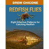 Redfish Flies: Eight Effective Patterns for Catching Redfish - Paperback