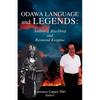 Odawa Language and Legends: Andrew J. Blackbird and Raymond Kiogima - Paperback
