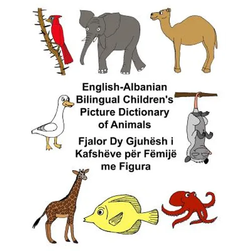 English-Albanian Bilingual Children's Picture Dictionary of Animals - Paperback