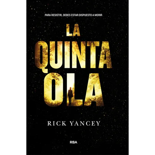 La Quinta Ola / The 5th Wave - Paperback